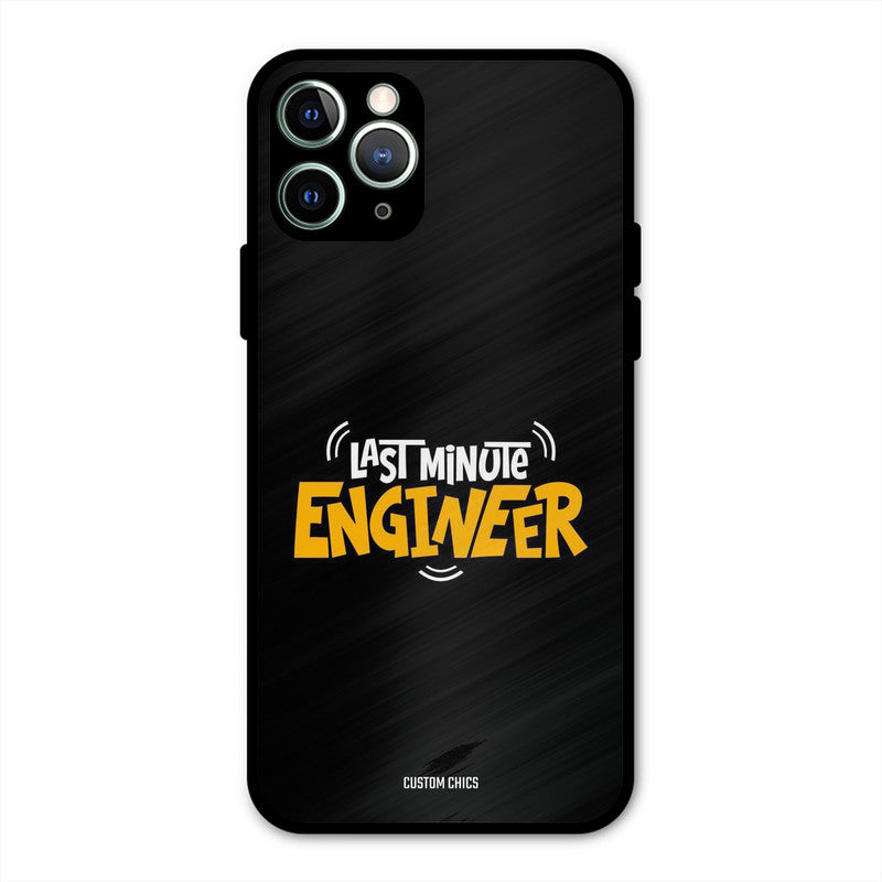 Last Minute Engineer iPhone 11 Pro Max Mobile Back Cover - Typography PrintShield Case