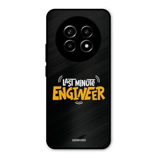 Last Minute Engineer Realme 13 Pro Mobile Back Cover - Typography PrintShield Case