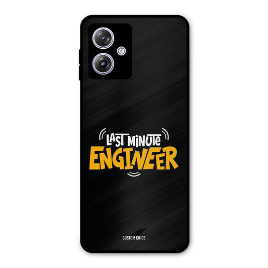 Last Minute Engineer Motorola G64 5G Mobile Back Cover - Typography PrintShield Case