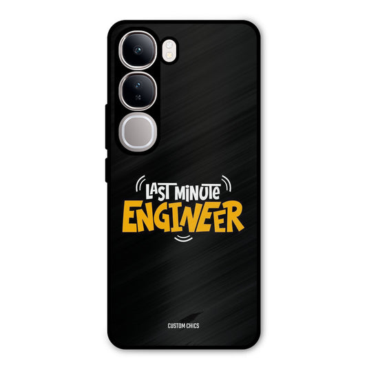 Last Minute Engineer Vivo Y300 Mobile Back Cover - Typography PrintShield Case