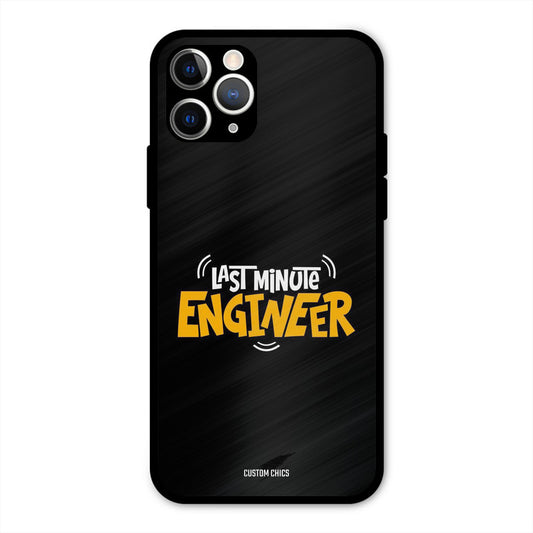 Last Minute Engineer iPhone 11 Pro Mobile Back Cover - Typography PrintShield Case
