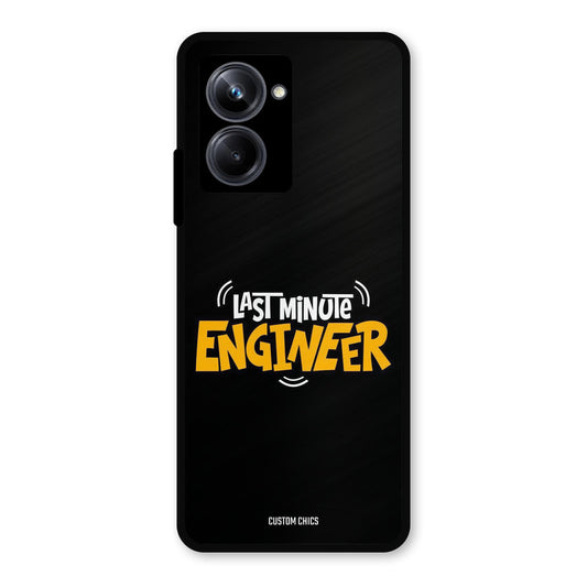 Last Minute Engineer Realme 10 Pro Mobile Back Cover - Typography PrintShield Case