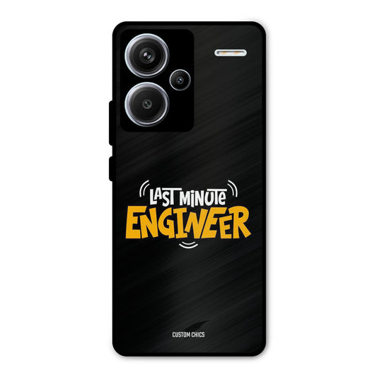 Last Minute Engineer Redmi Note 13 Pro Plus Mobile Back Cover - Typography PrintShield Case