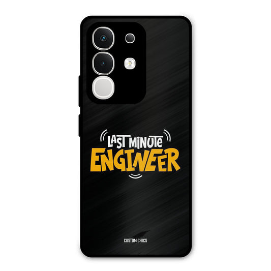 Last Minute Engineer Vivo T4x Mobile Back Cover - Typography PrintShield Case