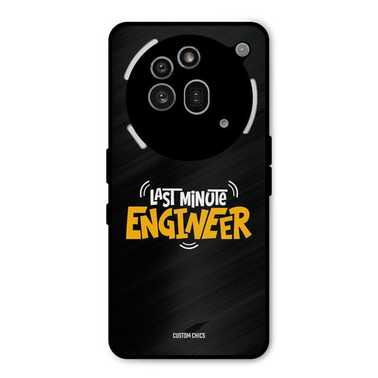 Last Minute Engineer Nothing Phone 3A Pro Mobile Back Cover - Typography PrintShield Case
