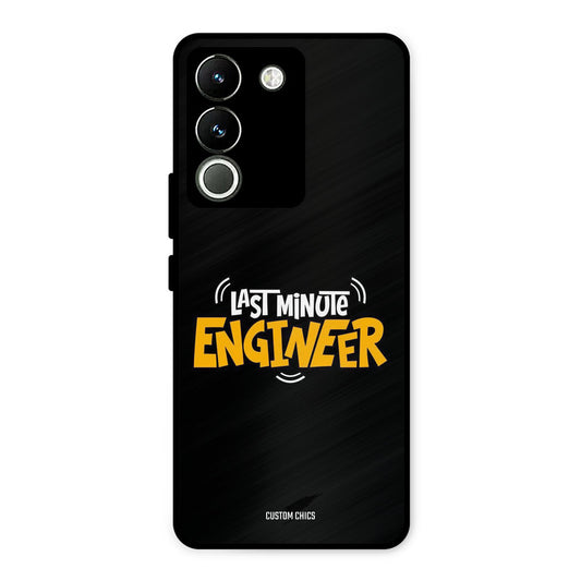 Last Minute Engineer Vivo Y200 Mobile Back Cover - Typography PrintShield Case