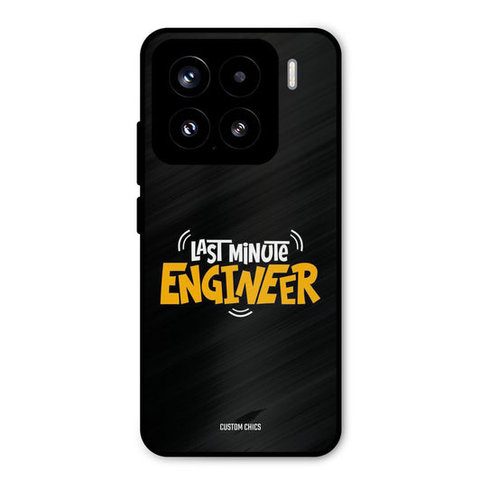 Last Minute Engineer Xiaomi 15 5G Mobile Back Cover - Typography PrintShield Case