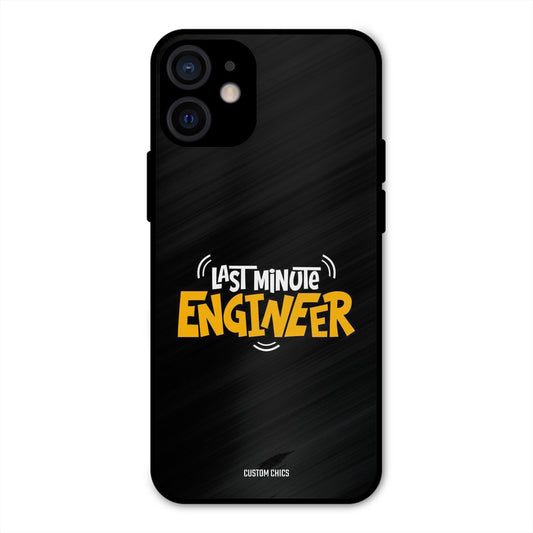 Last Minute Engineer iPhone 12 Mini Mobile Back Cover - Typography PrintShield Case