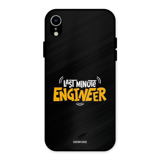 Last Minute Engineer iPhone XR Mobile Back Cover - Typography PrintShield Case