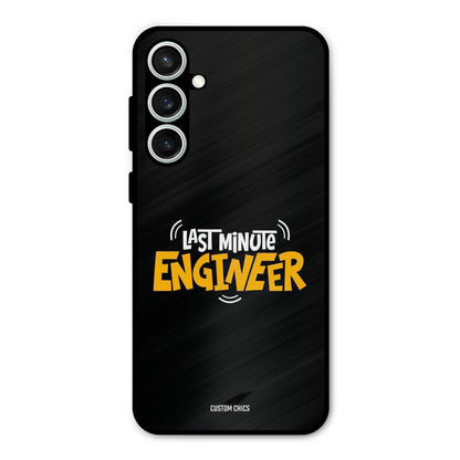 Last Minute Engineer Samsung Galaxy S23 Mobile Back Cover - Typography PrintShield Case
