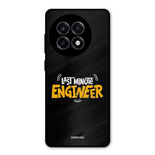 Last Minute Engineer OnePlus 13R Mobile Back Cover - Typography PrintShield Case
