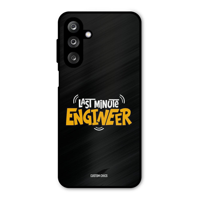 Last Minute Engineer Samsung Galaxy M36 Mobile Back Cover - Typography PrintShield Case