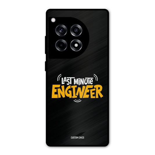 Last Minute Engineer OnePlus 12R Mobile Back Cover - Typography PrintShield Case