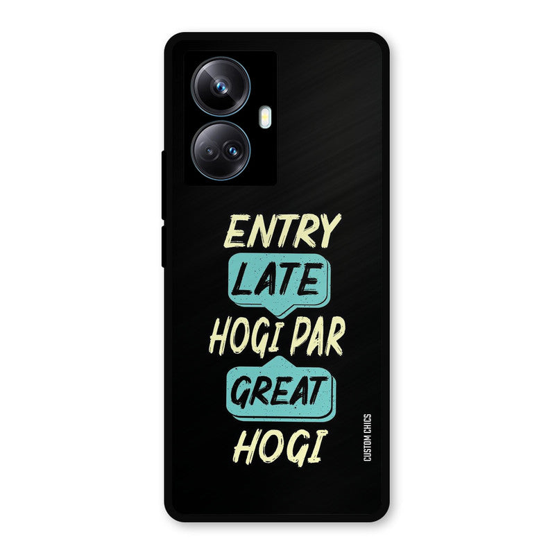 Late And Great Realme 10 Pro Plus Mobile Back Cover - Typography PrintShield Case