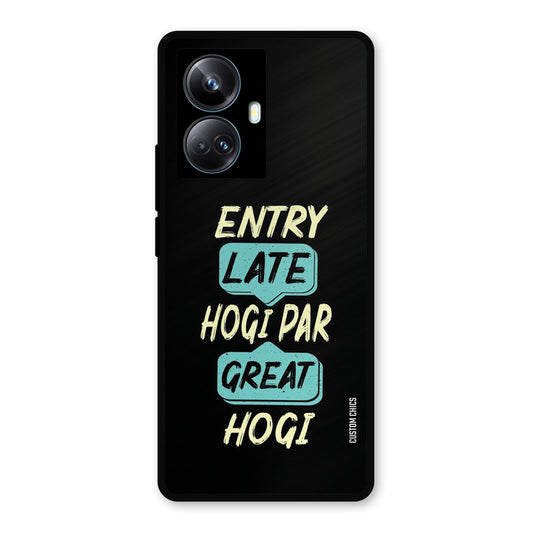 Late And Great Realme 10 Pro Plus Mobile Back Cover - Typography PrintShield Case