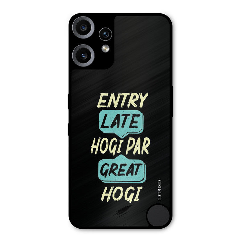 Late And Great Nothing CMF Phone 2 Pro Mobile Back Cover - Typography PrintShield Case