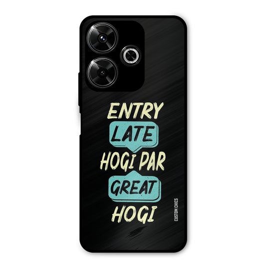 Late And Great Redmi 13 5G Mobile Back Cover - Typography PrintShield Case