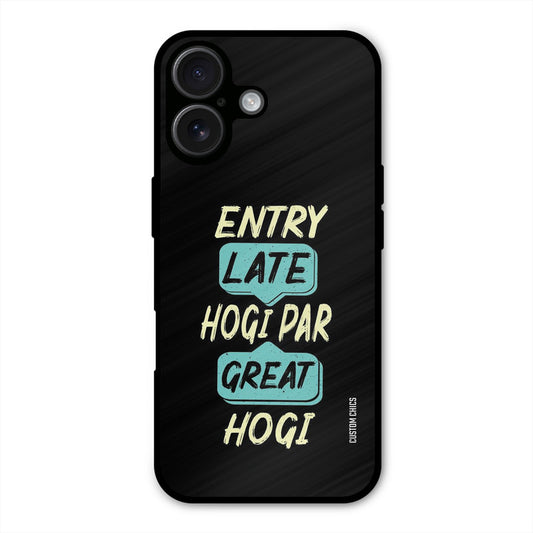 Late And Great iPhone 16 Plus Mobile Back Cover - Typography PrintShield Case