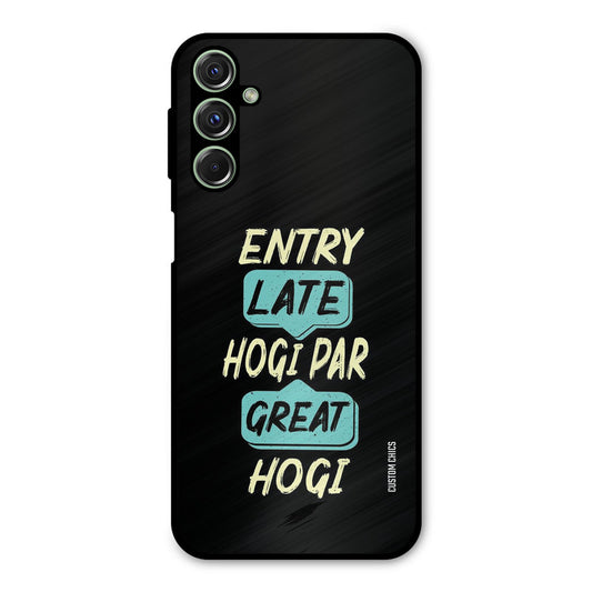 Late And Great Samsung Galaxy M34 Mobile Back Cover - Typography PrintShield Case