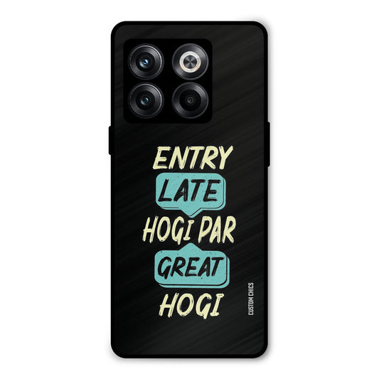 Late And Great Oneplus 10T Mobile Back Cover - Typography PrintShield Case