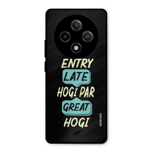 Late And Great Oppo F27 Pro Plus 5G Mobile Back Cover - Typography PrintShield Case