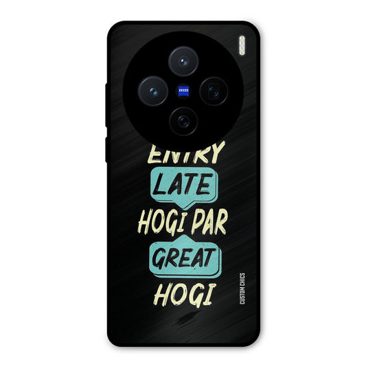 Late And Great Vivo X200 Mobile Back Cover - Typography PrintShield Case