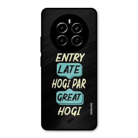 Late And Great Realme P1 5G Mobile Back Cover - Typography PrintShield Case