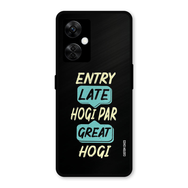 Late And Great OnePlus Nord CE 3 Lite Mobile Back Cover - Typography PrintShield Case