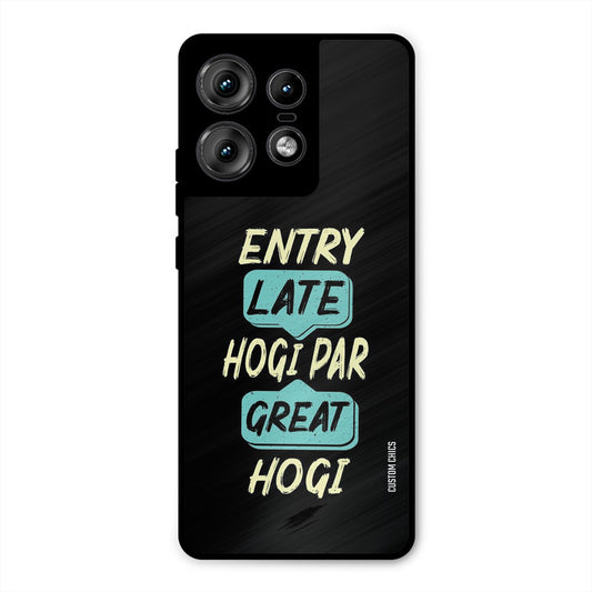 Late And Great Motorola Edge 50 Pro Mobile Back Cover - Typography PrintShield Case
