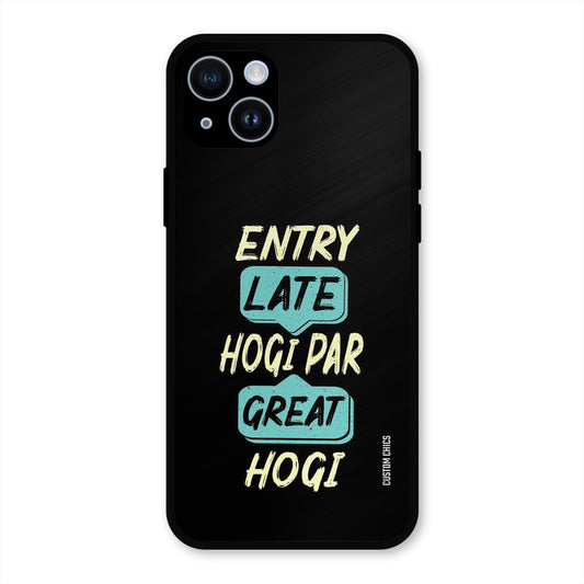 Late And Great iPhone 14 Mobile Back Cover - Typography PrintShield Case