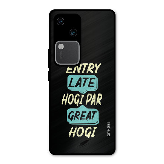 Late And Great Vivo V30 Mobile Back Cover - Typography PrintShield Case