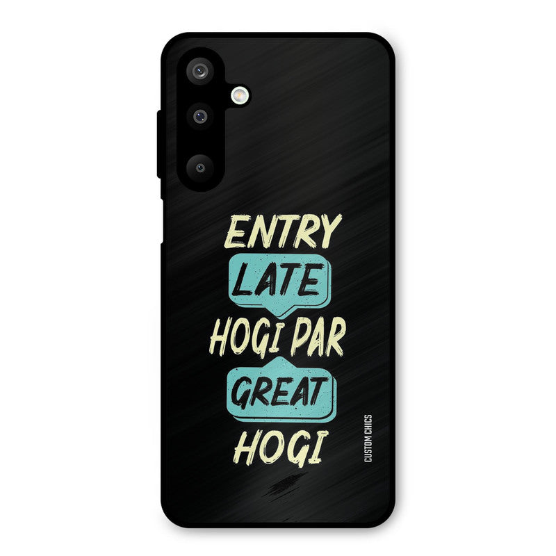 Late And Great Samsung Galaxy M16 Mobile Back Cover - Typography PrintShield Case
