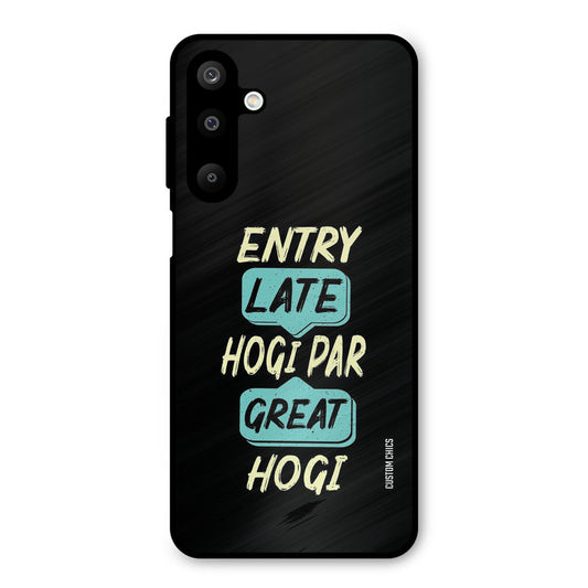 Late And Great Samsung Galaxy M16 Mobile Back Cover - Typography PrintShield Case