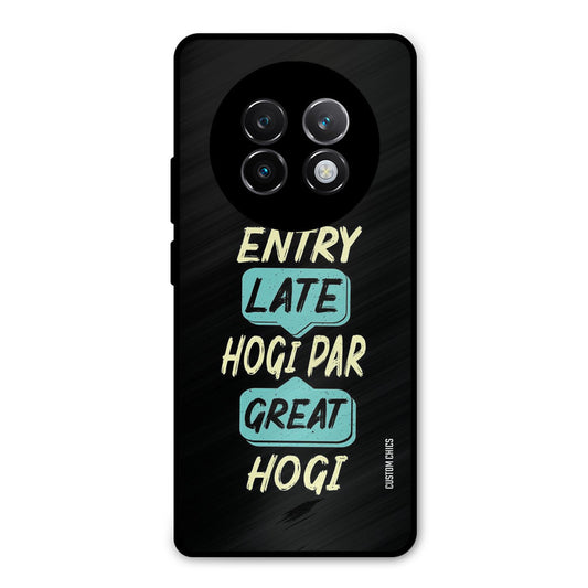 Late And Great Realme 13 Plus Mobile Back Cover - Typography PrintShield Case