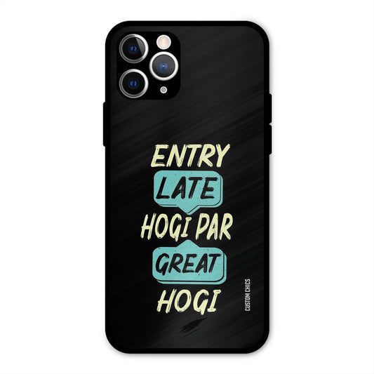 Late And Great iPhone 11 Pro Mobile Back Cover - Typography PrintShield Case