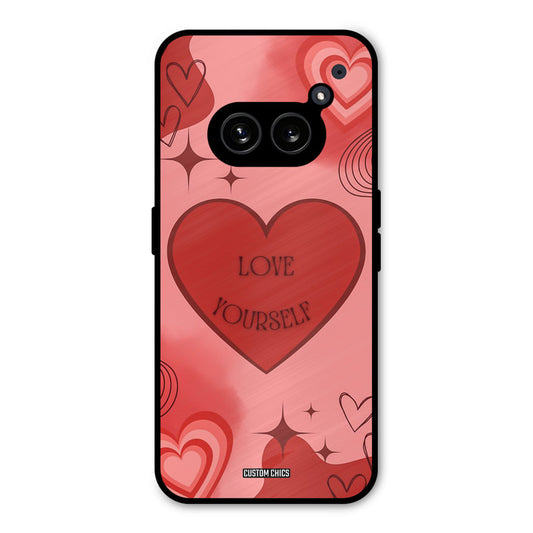 Love Yourself Nothing Phone 2a Mobile Back Cover - Cute PrintShield Case