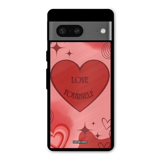 Love Yourself Google Pixel 7 Mobile Back Cover - Cute PrintShield Case