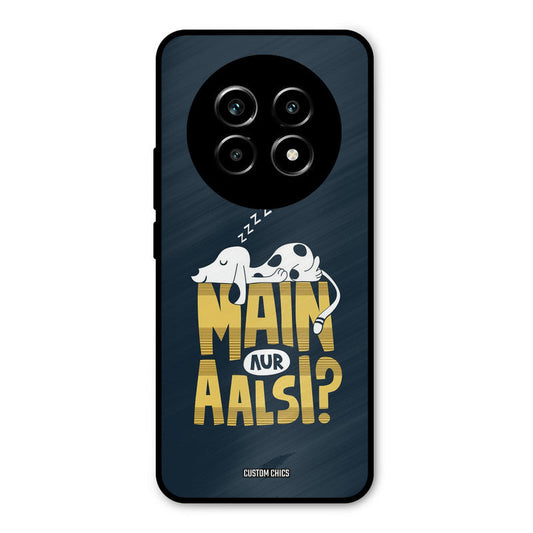 Main Aur Aalsi Realme 14 Pro lite Mobile Back Cover - Typography PrintShield Case