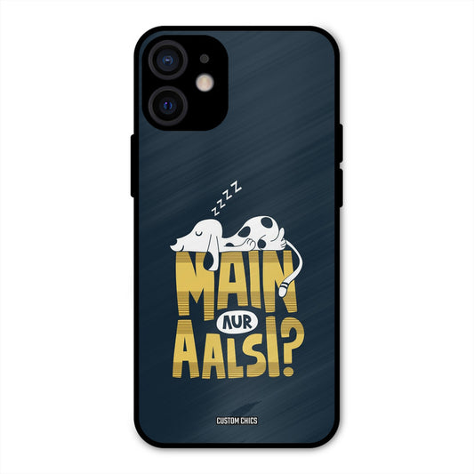 Main Aur Aalsi iPhone 12 Mini Mobile Back Cover - Typography PrintShield Case