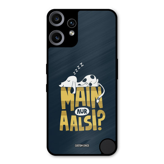 Main Aur Aalsi Nothing CMF Phone 2 Pro Mobile Back Cover - Typography PrintShield Case