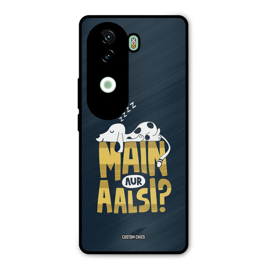 Main Aur Aalsi iQOO Z9s Mobile Back Cover - Typography PrintShield Case
