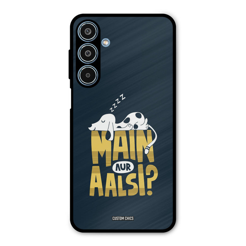 Main Aur Aalsi Samsung Galaxy M35 5G Mobile Back Cover - Typography PrintShield Case