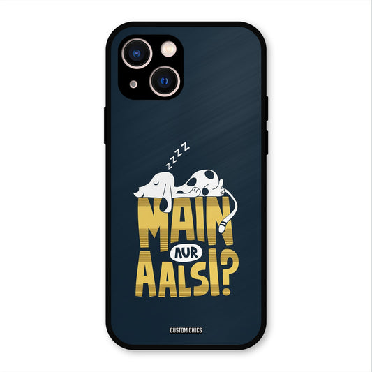 Main Aur Aalsi iPhone 13 Mobile Back Cover - Typography PrintShield Case