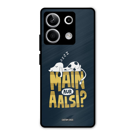 Main Aur Aalsi Redmi Note 13 5G Mobile Back Cover - Typography PrintShield Case