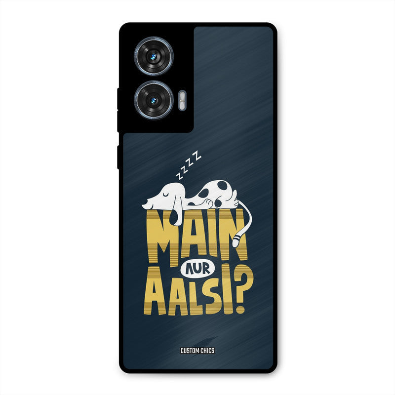 Main Aur Aalsi Moto G96 Mobile Back Cover - Typography PrintShield Case