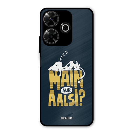 Main Aur Aalsi Redmi 13 5G Mobile Back Cover - Typography PrintShield Case