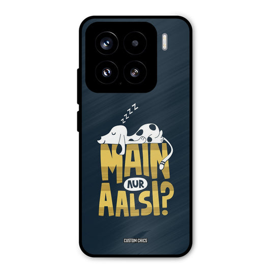 Main Aur Aalsi Xiaomi 15 5G Mobile Back Cover - Typography PrintShield Case