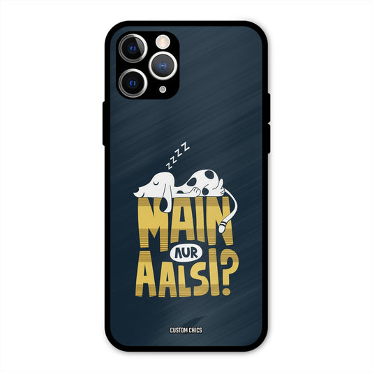Main Aur Aalsi iPhone 11 Pro Mobile Back Cover - Typography PrintShield Case