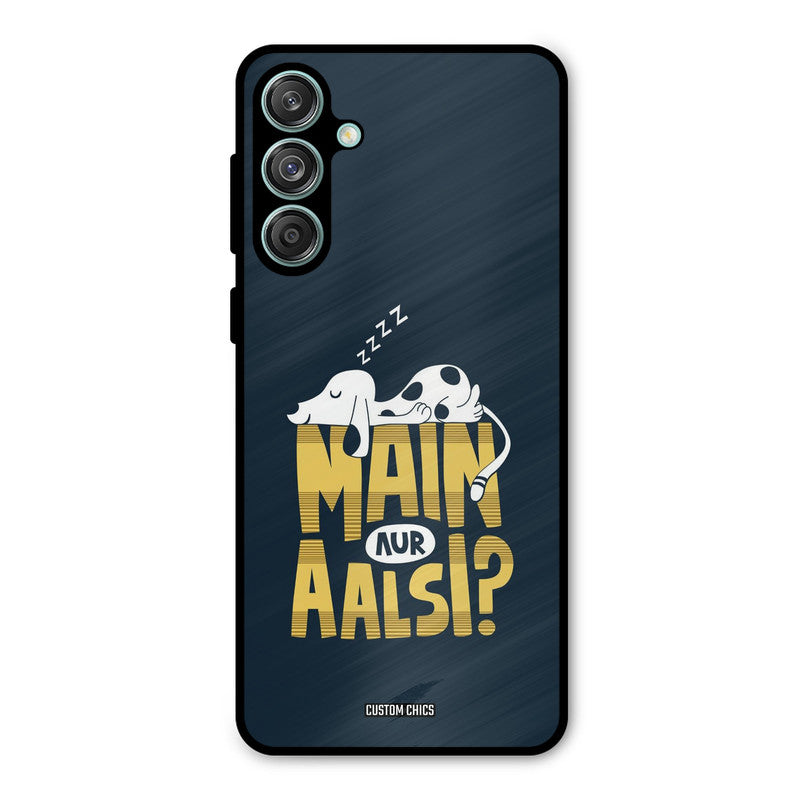 Main Aur Aalsi Samsung Galaxy M55 5G Mobile Back Cover - Typography PrintShield Case