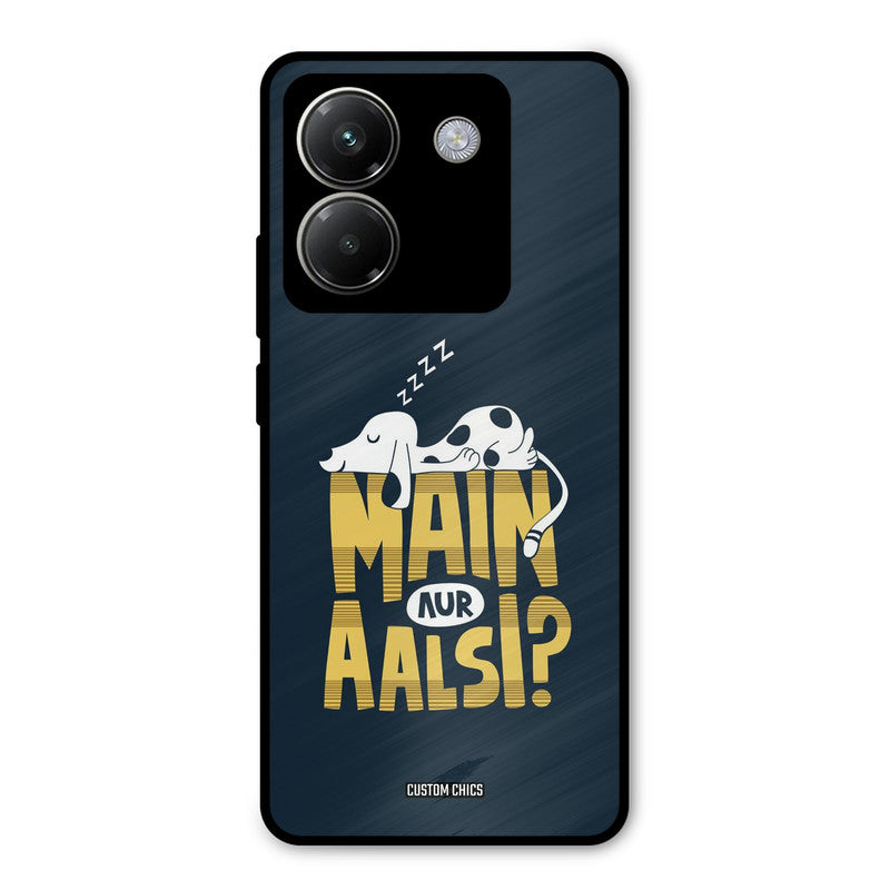 Main Aur Aalsi Poco M7 Pro Mobile Back Cover - Typography PrintShield Case